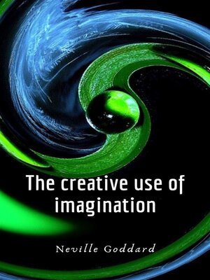 cover image of The creative use of imagination